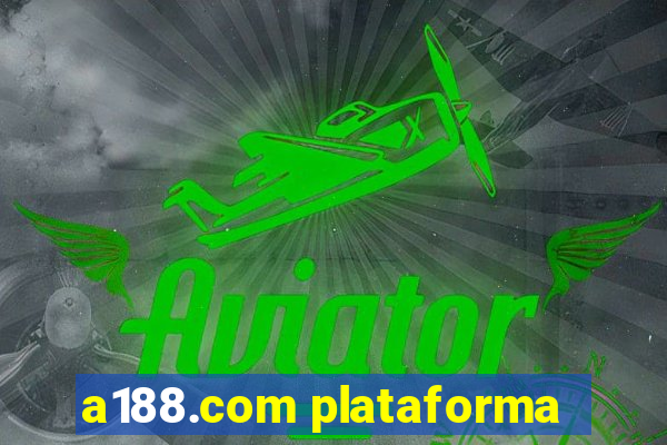 a188.com plataforma